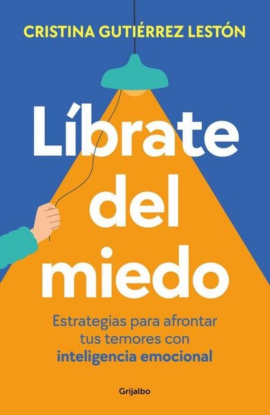 Produktbild: L&iacute;brate del Miedo / Rid Yourself of Your Fears