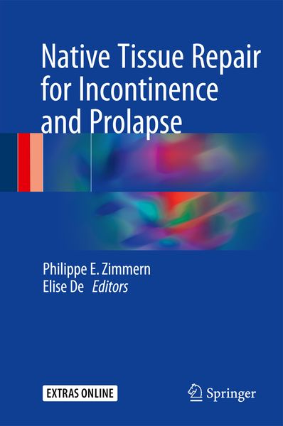 Produktbild: Native Tissue Repair for Incontinence and Prolapse
