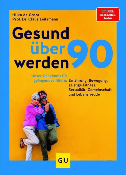 Produktbild: Gesund &uuml;ber 90 werden