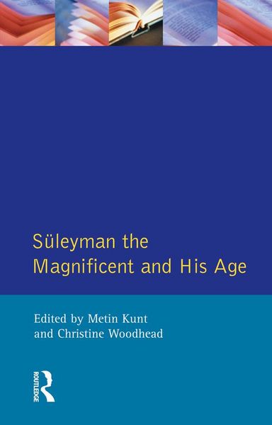 Produktbild: Suleyman the Magnificent and His Age