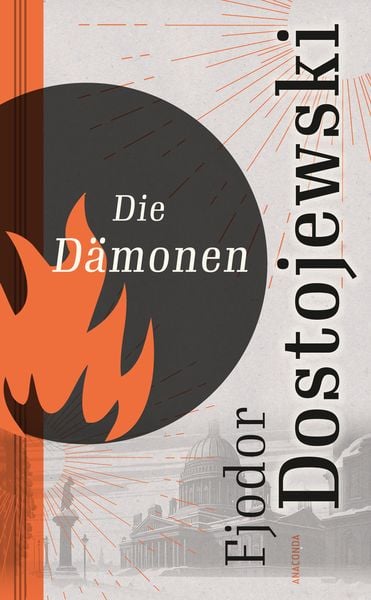 Die Dämonen. Roman. Mit Personenverzeichnis, Gebundene Ausgabe von Fjodor M. Dostojewski, Anaconda, 9783730614198