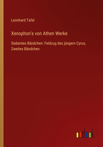 Xenophon's von Athen Werke, Taschenbuch von Leonhard Tafel, Outlook, 9783368020286