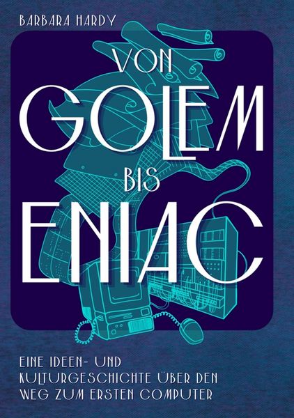 Produktbild: Von Golem bis ENIAC