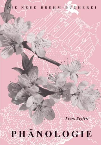 Phänologie, Paperback von Franz Seyfert, Militzke, 978-3-89432-687-6