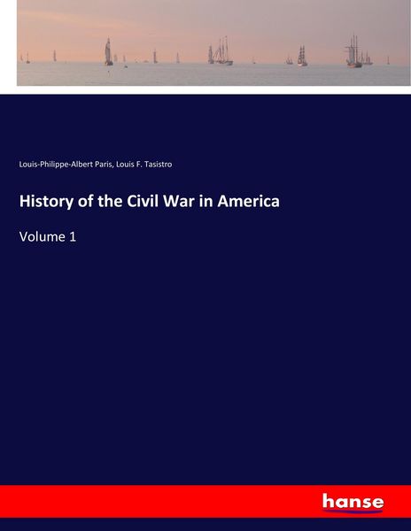 Produktbild: History of the Civil War in America