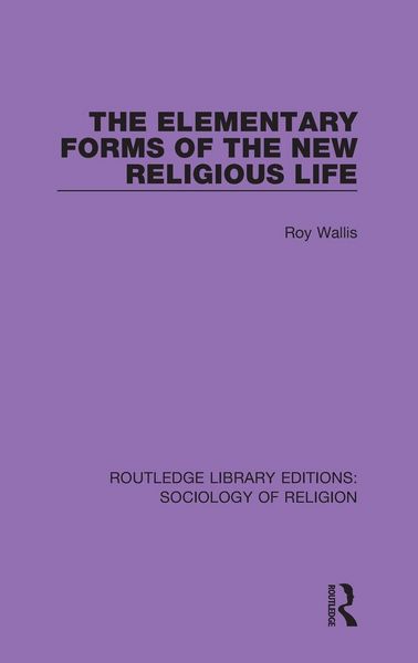 Produktbild: The Elementary Forms of the New Religious Life