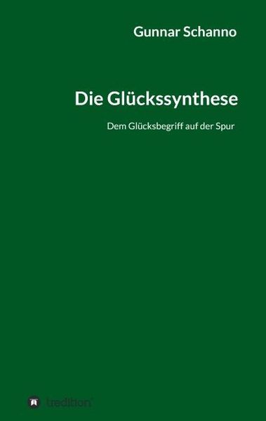 Produktbild: Die Gl&uuml;ckssynthese
