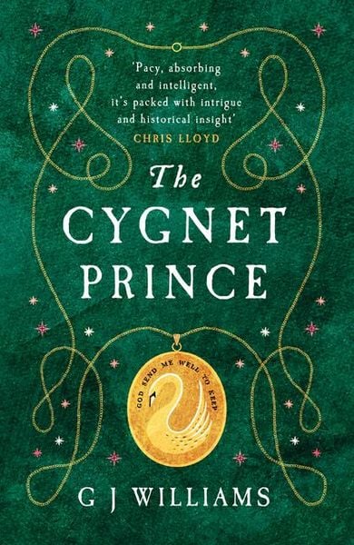 The Cygnet Prince, Taschenbuch von G. J. Williams, Legend Press, 978-1-917163-48-4