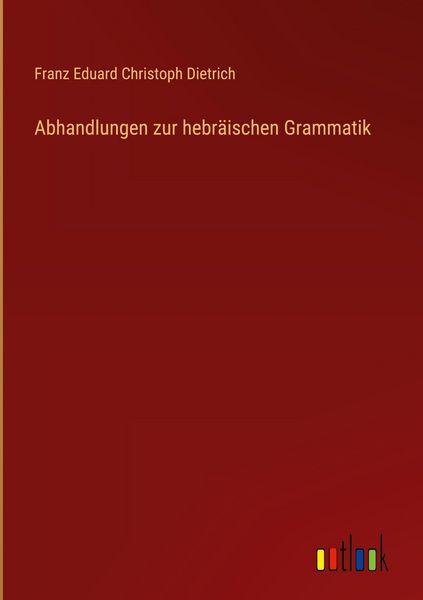 Produktbild: Abhandlungen zur hebr&auml;ischen Grammatik