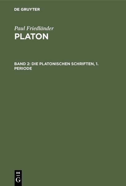 Produktbild: Die Platonischen Schriften, 1. Periode