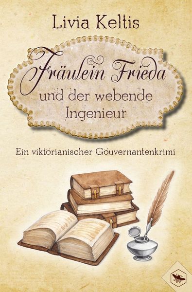 Produktbild: Fr&auml;ulein Frieda und der webende Ingenieur. Ein viktorianischer Gouvernantenkrimi