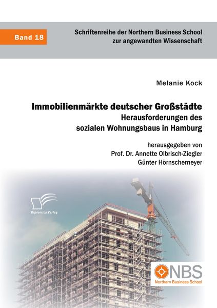 Produktbild: Immobilienm&auml;rkte deutscher Gro&szlig;st&auml;dte. Herausforderungen des sozialen Wohnungsbaus in Hamburg