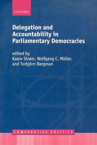 Produktbild: Delegation and Accountability in Parliamentary Democracies