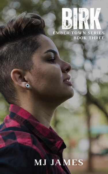 Produktbild: Birk (The Ember Town Series, #3)