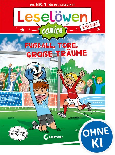 Produktbild: Lesel&ouml;wen Comics 1. Klasse - Fu&szlig;ball, Tore, gro&szlig;e Tr&auml;ume