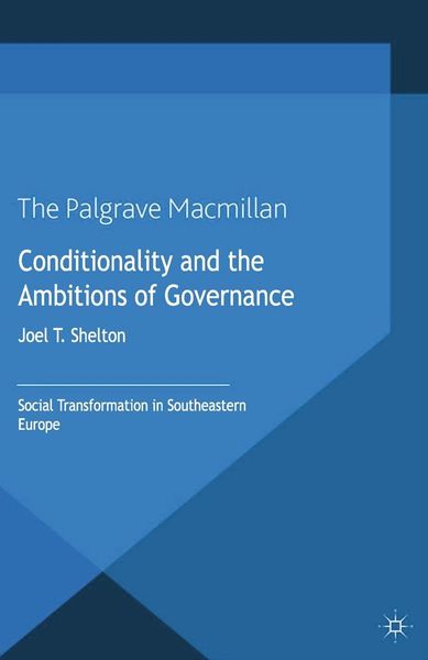 Produktbild: Conditionality and the Ambitions of Governance