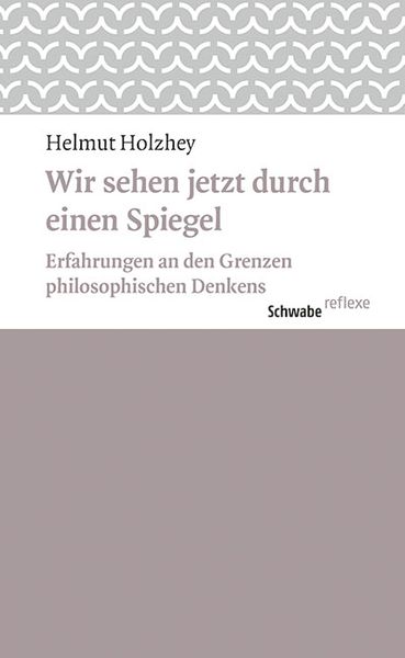 Produktbild: &laquo;Wir sehen jetzt durch einen Spiegel&raquo;