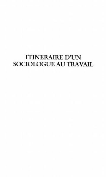 Produktbild: Itineraire D'un Sociologue Au Travail