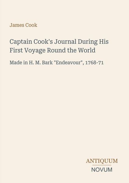 Produktbild: Captain Cook's Journal During His First Voyage Round the World