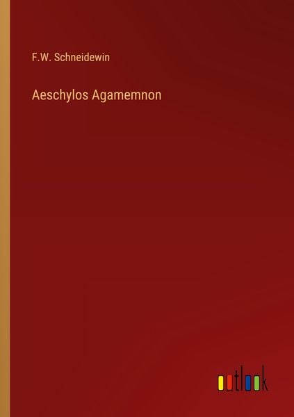 Produktbild: Aeschylos Agamemnon