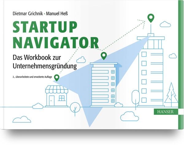 Produktbild: Startup Navigator – Das Workbook zur Unternehmensgründung