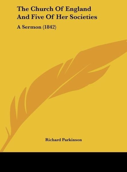Produktbild: The Church Of England And Five Of Her Societies