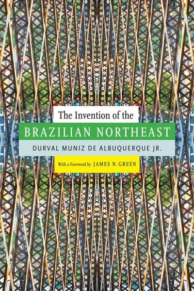 Produktbild: The Invention of the Brazilian Northeast