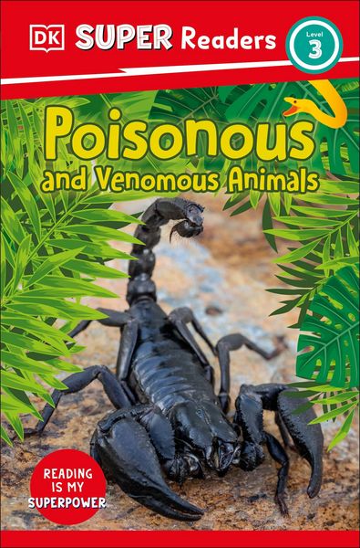 Produktbild: DK Super Readers Level 3 Poisonous and Venomous Animals