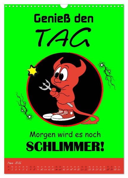 Produktbild: L&auml;uft&acute;s noch nicht beschissen genug? Dann hilft der Anti-Gl&uuml;cks-Kalender! (Wandkalender 2026 DIN A3 hoch), CALVENDO Monatskalender