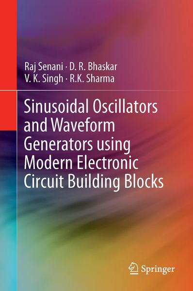 Produktbild: Sinusoidal Oscillators and Waveform Generators using Modern Electronic Circuit Building Blocks