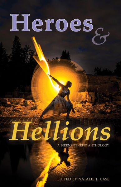Produktbild: Heroes & Hellions (Sirens Benefit Anthology)