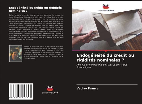 Produktbild: Endog&eacute;n&eacute;it&eacute; du cr&eacute;dit ou rigidit&eacute;s nominales ?