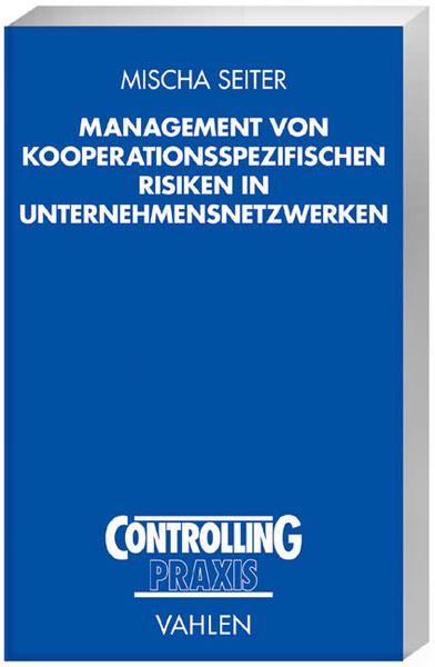 Produktbild: Management von kooperationsspezifischen Risiken in Unternehmensnetzwerken