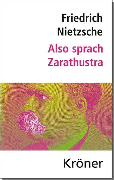 Also sprach Zarathustra, Paperback von Friedrich Nietzsche, Alfred Kröner Verlag, 9783520075192