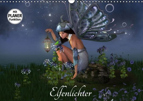 Produktbild: Elfenlichter (Wandkalender immerw&auml;hrend DIN A3 quer)