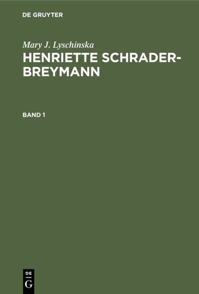 Produktbild: Henriette Schrader-Breymann. Band 1