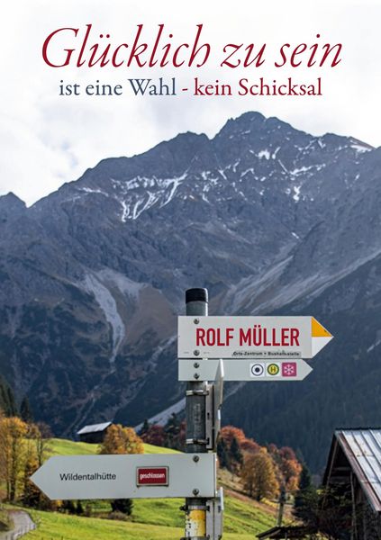 Produktbild: Gl&uuml;cklich zu sein ist eine Wahl - kein Schicksal