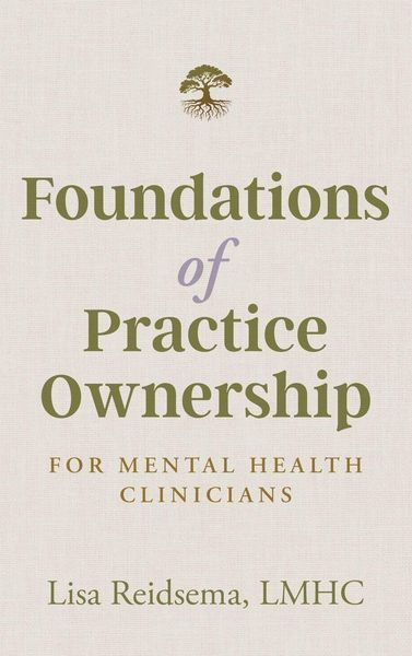 Produktbild: Foundations of Practice Ownership for Mental Health Clinicians