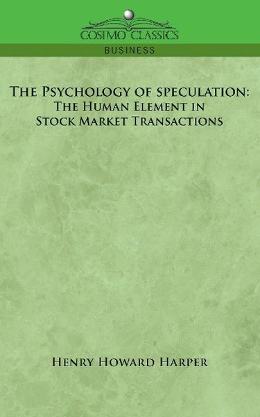 Produktbild: The Psychology of Speculation