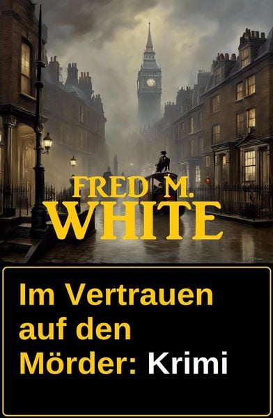 Produktbild: Im Vertrauen auf den M&ouml;rder: Krimi