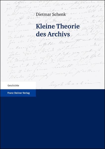 Produktbild: Kleine Theorie des Archivs