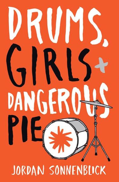 Produktbild: Drums, Girls, and Dangerous Pie