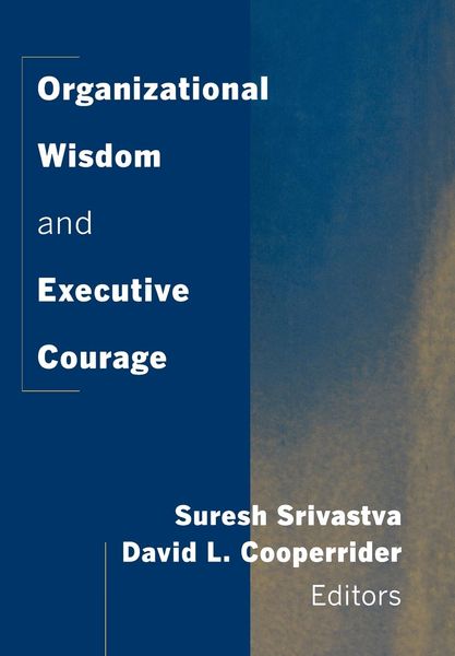 Produktbild: Organizational Wisdom and Executive Courage