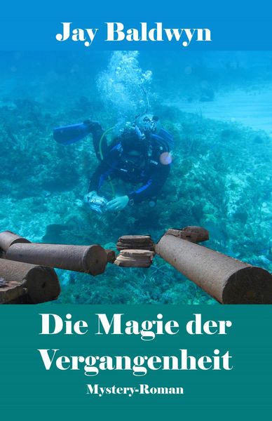 Produktbild: Die Magie der Vergangenheit
