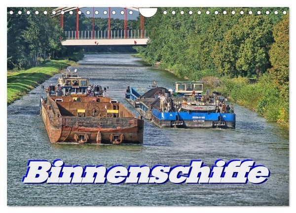 Produktbild: Binnenschiffe (Wandkalender 2026 DIN A4 quer), CALVENDO Monatskalender