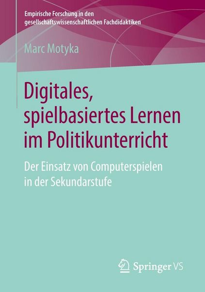 Produktbild: Digitales, spielbasiertes Lernen im Politikunterricht