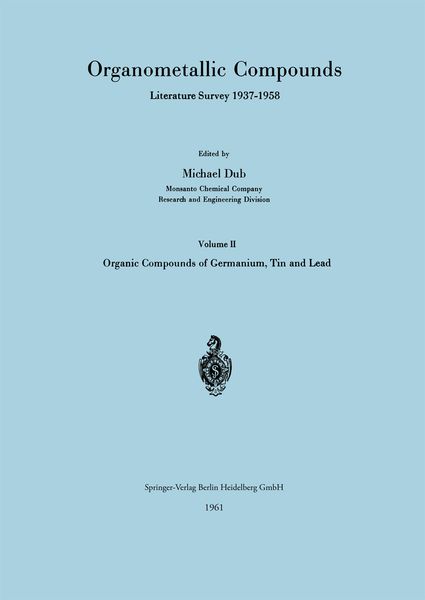 Produktbild: Organometallic Compounds Literature Survey 1937&ndash;1958
