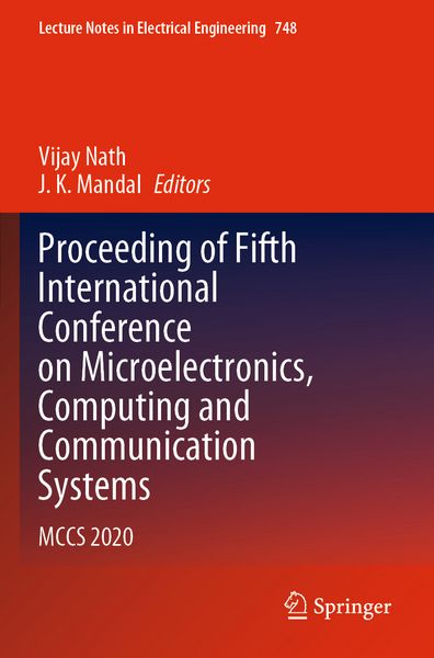 Produktbild: Proceeding of Fifth International Conference on Microelectronics, Computing and Communication Systems