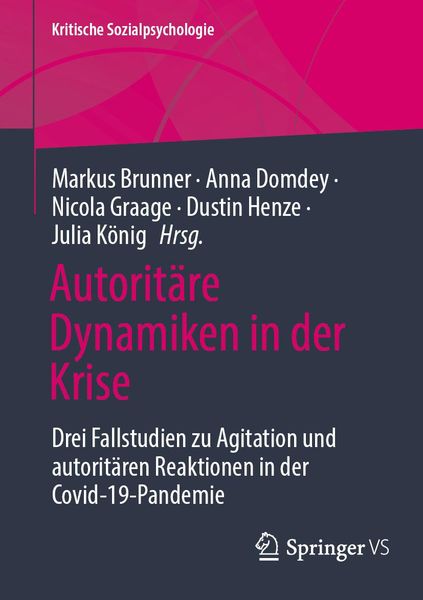 Produktbild: Autorit&auml;re Dynamiken in der Krise