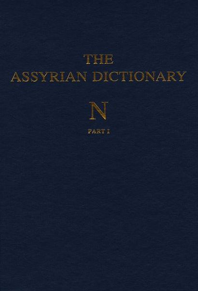 Produktbild: The Assyrian Dictionary, Volume 11, N, Parts 1 and 2